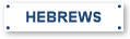 HEBREWS