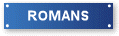 ROMANS